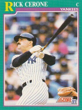 Rick Cerone - Score '91 MLB Baseball Card